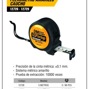FLEXOMETRO FIXTOP AMARILLO 7.5 METROS CAUCHO